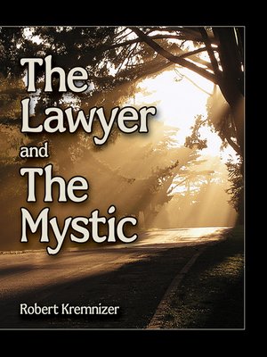 cover image of The Lawyer & the Mystic
